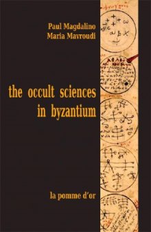 The Occult Sciences in Byzantium