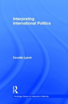 Interpreting International Politics