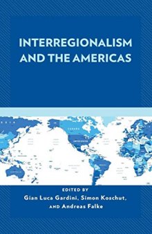 Interregionalism And The Americas