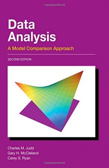 Data Analysis: A Model Comparison Approach, Second Edition