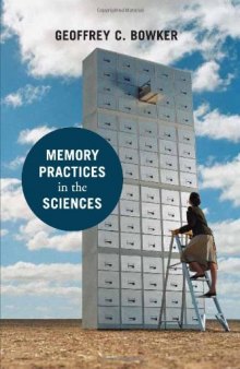 Memory Practices in the Sciences