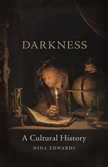 Darkness: A Cultural History