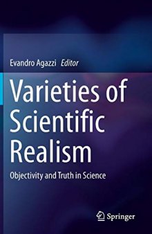 Varieties of Scientific Realism: Objectivity and Truth in Science