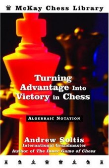 Turning Advantage into Victory in Chess