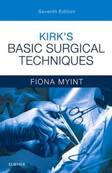 Kirk’s Basic Surgical Techniques