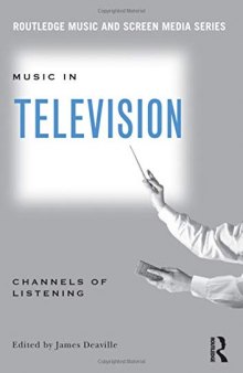 Music in Television: Channels of Listening