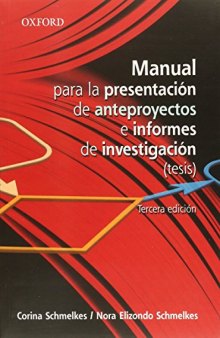 MANUAL PARA LA PRESENTACION DE ANTEPROYECTOS E INFORMES DE INVESTIGACION: (TESIS)