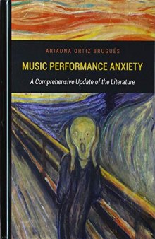 Music Performance Anxiety: A Comprehensive Update of the Literature