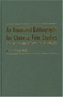 An Annotated Bibliography of Chinese Film Studies