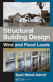 Structural Building Design: Wind and Flood Loads