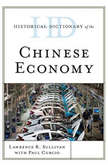 Historical Dictionary of the Chinese Economy