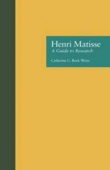 Henri Matisse: A Guide to Research
