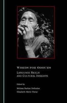 Words for Odours: Language Skills and Cultural Insights