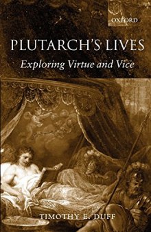 Plutarch’s Lives: Exploring Virtue and Vice