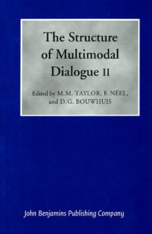 The Structure of Multimodal Dialogue II