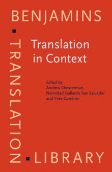 Translation in Context: Selected Contributions from the EST Congress, Granada, 1998