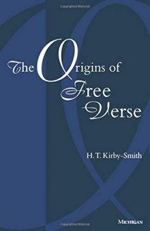 The Origins of Free Verse