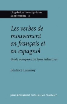 Les verbes de mouvement en français et en espagnol : Etude comparée de leurs infinitives