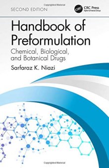 Handbook of Preformulation: Chemical, Biological, and Botanical Drugs