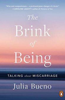 The Brink of Being: Talking about Miscarriage