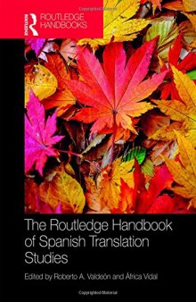 The Routledge Handbook of Spanish Translation Studies