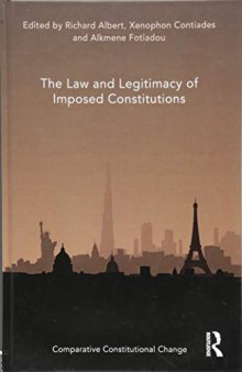 The law and legitimacy of imposed constitutions