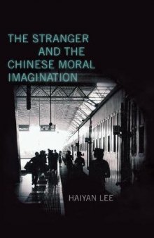 The Stranger and the Chinese Moral Imagination