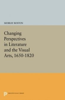 Changing Perspectives in Literature and the Visual Arts, 1650-1820
