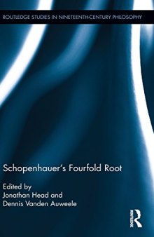 Schopenhauer’s Fourfold Root