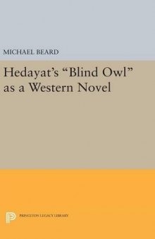 Hedayat’s Blind Owl as a Western Novel
