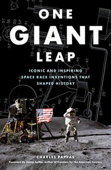One Giant Leap: Iconic and Inspiring Space Race Inventions that Shaped History