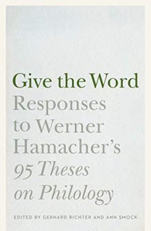 Give the Word: Responses to Werner Hamacher’s 