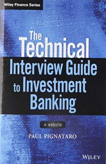 The Technical Interview Guide to Investment Banking, + Website