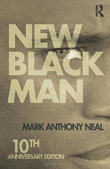 New Black Man (Tenth Anniversary Edition)