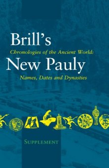 Chronologies of the Ancient World: Names, Dates and Dynasties