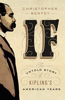If: The Untold Story of Kipling’s American Years