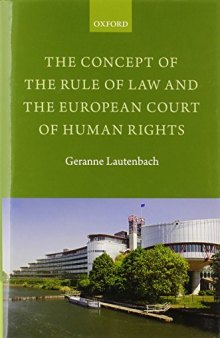 The Concept of the Rule of Law and the European Court of Human Rights