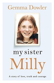 My Sister Milly: The Story of Two Stolen Childhoods