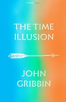 The Time Illusion