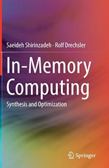 In-Memory Computing: Synthesis and Optimization