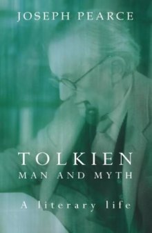 Tolkien: Man and Myth—A literary life
