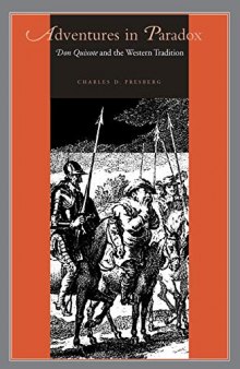 Adventures in Paradox: Don Quixote and the western tradition