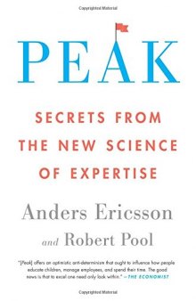 Peak: Secrets from the New Science of Expertise (AUDIOBOOK)