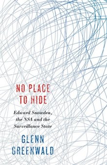 No Place to Hide: Edward Snowden, the NSA and the Surveillance State (AUDIOBOOK)
