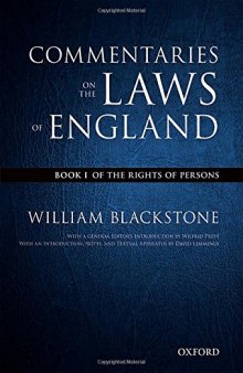 The Oxford Edition of Blackstone’s: Commentaries on the Laws of England: Book I: Of the Rights of Persons
