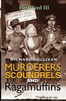 Murderers, Scoundrels and Ragamuffins