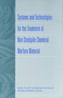 Systems and Technologies for the Treatment of Non-Stockpile Chemical Warfare Materiel