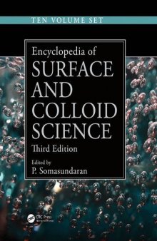 Encyclopedia of Surface and Colloid Science, Third Edition - Ten Volume Set