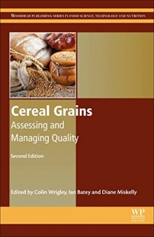 Cereal Grains, Second Edition: Assessing and Managing Quality