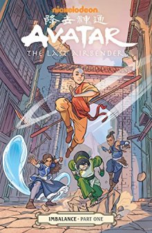 Avatar: The Last Airbender—Imbalance Part One